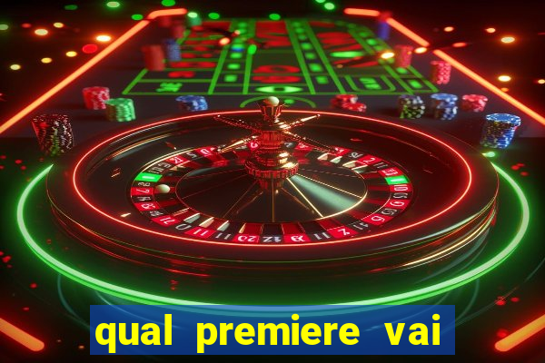 qual premiere vai passar o jogo do bahia